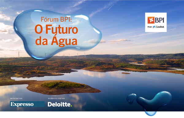 Fórum BPI: O Futuro da Água